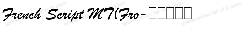 French Script MT(Fro字体转换